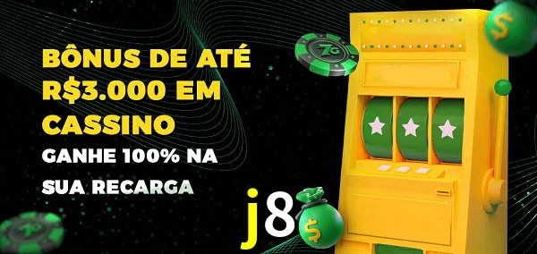 j8 melhor bônus de depósito